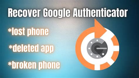 how to recover google authenticator on new phone|Fix common issues with 2